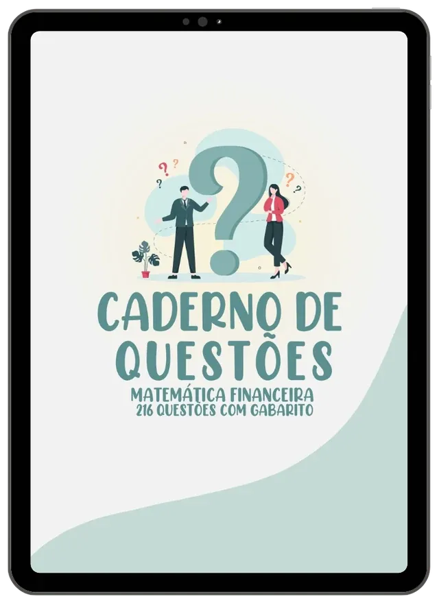 Caderno de Questões Matemática Financeira - 216 questões com gabarito